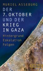 Cover-Bild Der 7. Oktober und der Krieg in Gaza