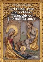 Cover-Bild Der älteste, erste und wichtigste Weihnachtstext im Neuen Testament