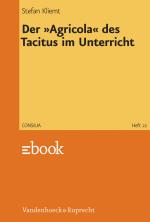 Cover-Bild Der »Agricola« des Tacitus im Unterricht
