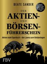 Cover-Bild Der Aktien- und Börsenführerschein – Jubiläumsausgabe