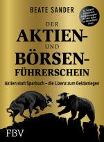 Cover-Bild Der Aktien- und Börsenführerschein – Jubiläumsausgabe