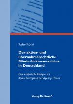 Cover-Bild Der aktien- und übernahmerechtliche Minderheitenausschluss in Deutschland