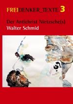 Cover-Bild Der Antichrist Nietzsche(s)