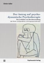 Cover-Bild Der Antrag auf psychodynamische Psychotherapie