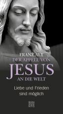 Cover-Bild Der Appell von Jesus an die Welt