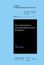 Cover-Bild Der Arbeitsmarkt in institutionentheoretischer Perspektive