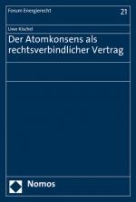 Cover-Bild Der Atomkonsens als rechtsverbindlicher Vertrag