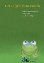 Cover-Bild Der aufgeblasene Frosch