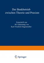 Cover-Bild Der Bankbetrieb zwischen Theorie und Praxis