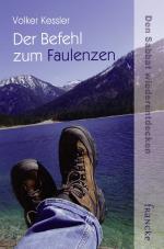 Cover-Bild Der Befehl zum Faulenzen