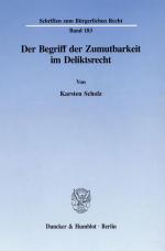 Cover-Bild Der Begriff der Zumutbarkeit im Deliktsrecht.