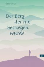 Cover-Bild Der Berg, der nie bestiegen wurde