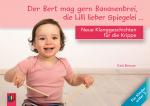 Cover-Bild Der Bert mag gern Bananenbrei, die Lilli lieber Spiegelei…