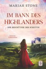 Cover-Bild Der Beschützer der Schottin - Achter Band der Im Bann des Highlanders-Reihe