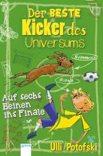 Cover-Bild Der beste Kicker des Universums. Auf sechs Beinen ins Finale