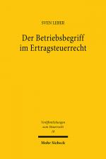 Cover-Bild Der Betriebsbegriff im Ertragsteuerrecht