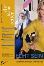 Cover-Bild Der Blaue Reiter. Journal für Philosophie / Echt Sein