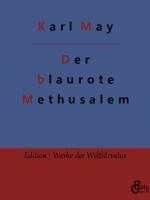 Cover-Bild Der blaurote Methusalem