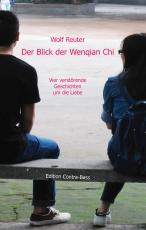 Cover-Bild Der Blick der Wenqian Che