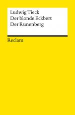 Cover-Bild Der blonde Eckbert · Der Runenberg. Märchen