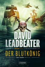 Cover-Bild DER BLUTKÖNIG (Matt Drake Abenteuer 2)