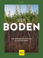 Cover-Bild Der Boden - das verborgene Universum zu unseren Füßen