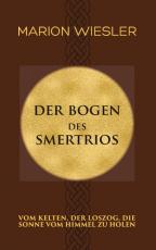 Cover-Bild Der Bogen des Smertrios