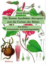Cover-Bild Der Bonner Apotheker Marquart und die Farben der Blüten