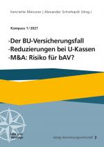 Cover-Bild Der BU-Versicherungsfall, Reduzierung bei U-Kassen, M&A: Risiko für bAV