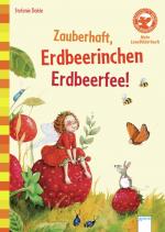 Cover-Bild Der Bücherbär. Erstleserbücher für das Lesealter Vorschule/1. Klasse / Zauberhaft, Erdbeerinchen Erdbeerfee!