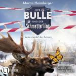 Cover-Bild Der Bulle und der Schmetterling - Folge 06