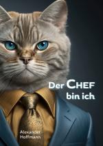 Cover-Bild Der Chef bin ich