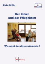 Cover-Bild Der Clown und das Pflegeheim