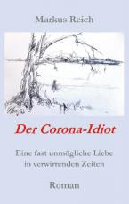 Cover-Bild Der Corona-Idiot