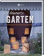 Cover-Bild Der dekorierte Garten