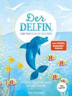 Cover-Bild Der Delfin der vom Fliegen träumte