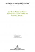 Cover-Bild Der deutsche Lektürekanon an höheren Schulen Westfalens von 1871 bis 1918