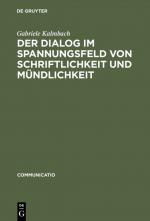 Cover-Bild Der Dialog im Spannungsfeld von Schriftlichkeit und Mündlichkeit