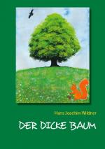 Cover-Bild Der dicke Baum