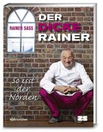 Cover-Bild Der dicke Rainer – so isst der Norden