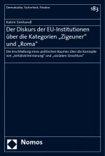 Cover-Bild Der Diskurs der EU-Institutionen über die Kategorien "Zigeuner" und "Roma"