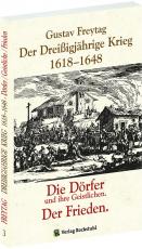 Cover-Bild Der Dreißigjährige Krieg 1618-1648. Die Dörfer und ihre Geistlichen. Der Frieden [Band 3 von 3]