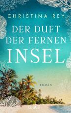 Cover-Bild Der Duft der fernen Insel