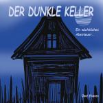 Cover-Bild Der dunkle Keller