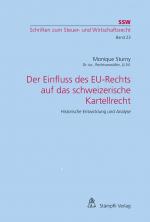 Cover-Bild Der Einfluss des EU-Rechts auf das schweizerische Kartellrecht