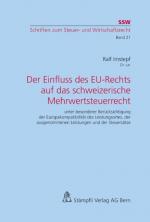 Cover-Bild Der Einfluss des EU-Rechts auf das schweizerische Mehrwertsteuerrecht