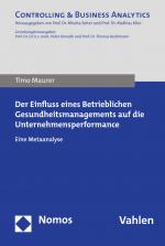 Cover-Bild Der Einfluss eines Betrieblichen Gesundheitsmanagements auf die Unternehmensperformance