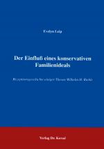 Cover-Bild Der Einfluss eines konservativen Familienideals