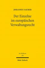 Cover-Bild Der Einzelne im europäischen Verwaltungsrecht