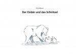 Cover-Bild Der Eisbär und das Schnitzel
